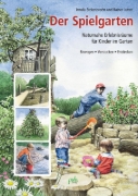 Buchcover und Innenansicht für das Buch: Der Spielgarten