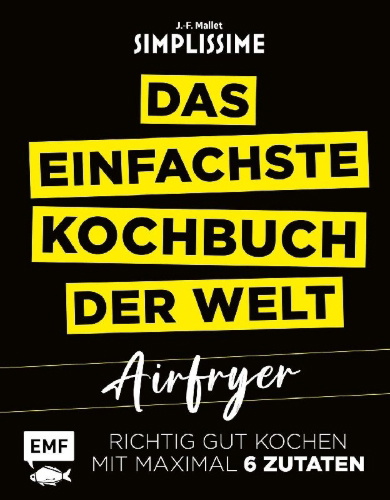 Buchcover und Innenansicht für das Buch: Simplissime - Les Recettes au Airfryer NInja