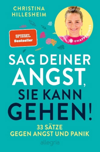 Buchcover und Innenansicht für das Buch: Sag deiner Angst, sie kann gehen!