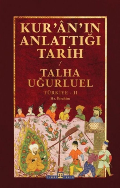 Buchcover und Innenansicht für das Buch: Kur'an'in Anlattigi Tarih: Türkiye 2