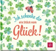 Buchcover und Innenansicht für das Buch: Ich schenke dir ein Stück vom Glück