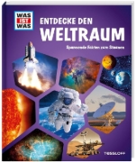 Buchcover und Innenansicht für das Buch: WAS IST WAS Entdecke den Weltraum