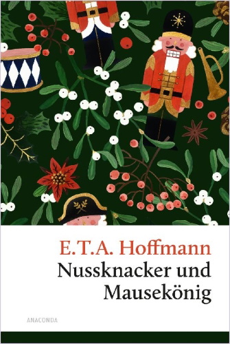 Buchcover und Innenansicht für das Buch: Nussknacker und Mausekönig. Eine Weihnachtsgeschichte