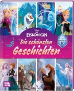 Buchcover und Innenansicht für das Buch: Disney Die Eiskönigin: 10 Jahre Eiskönigin: Die schönsten Geschichten zum Vorlesen