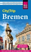 Buchcover und Innenansicht für das Buch: Reise Know-How CityTrip Bremen mit Überseestadt und Bremerhaven