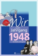 Buchcover und Innenansicht für das Buch: Wir vom Jahrgang 1948 - Kindheit und Jugend