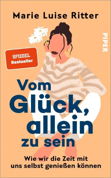 Buchcover und Innenansicht für das Buch: Vom Glück, allein zu sein