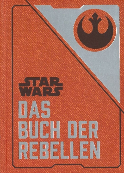 Buchcover und Innenansicht für das Buch: The Rebel Files: Collected Intelligence of the Alliance