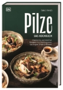 Buchcover und Innenansicht für das Buch: Pilze. Das Kochbuch