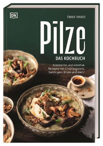 Buchcover und Innenansicht für das Buch: Pilze. Das Kochbuch