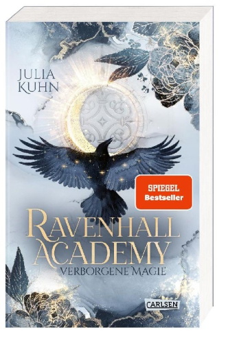Buchcover und Innenansicht für das Buch: Ravenhall Academy 1: Verborgene Magie