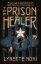 Buchcover und Innenansicht für das Buch: The Prison Healer