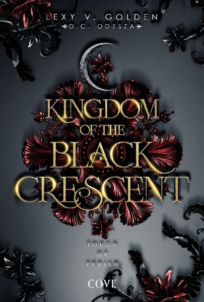 Buchcover und Innenansicht für das Buch: Kingdom of the Black Crescent 1: Touch of Perish
