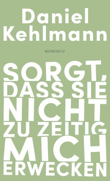 Buchcover und Innenansicht für das Buch: Sorgt, dass sie nicht zu zeitig mich erwecken