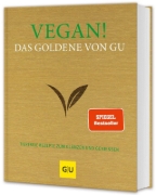 Buchcover und Innenansicht für das Buch: Vegan! Das Goldene von GU