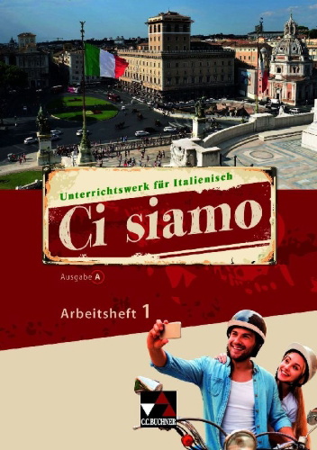 Buchcover und Innenansicht für das Buch: Ci siamo! A 1 Arbeitsheft
