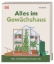 Buchcover und Innenansicht für das Buch: Alles im Gewächshaus