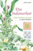 Buchcover und Innenansicht für das Buch: Das Indianerbeet