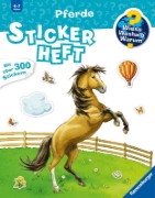 Buchcover und Innenansicht für das Buch: Wieso? Weshalb? Warum? Stickerheft:  Pferde