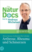 Buchcover und Innenansicht für das Buch: Die Natur-Docs - Meine besten Heilmittel für Gelenke. Arthrose, Rheuma und Schmerzen
