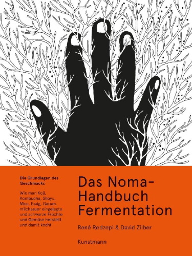 Buchcover und Innenansicht für das Buch: The Noma Guide to Fermentation. Including koji, kombuchas, shoyus, misos, vinegars, garums, lacto-f