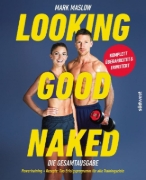 Buchcover und Innenansicht für das Buch: Looking Good Naked: Die Gesamtausgabe