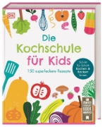 Buchcover und Innenansicht für das Buch: Die Kochschule für Kids