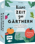Buchcover und Innenansicht für das Buch: Kartenset: Keine Zeit zu gärtnern - 64 Karten - Einfach und schnell zum Gemüsegarten