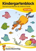 Buchcover und Innenansicht für das Buch: Kindergartenblock - Gemeinsamkeiten & Unterschiede ab 4 Jahre, A5-Block
