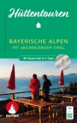 Buchcover und Innenansicht für das Buch: Hüttentouren Bayerische Alpen mit angrenzendem Tirol