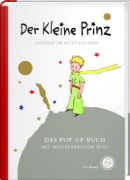 Buchcover und Innenansicht für das Buch: Der Kleine Prinz. Das Pop-Up-Buch