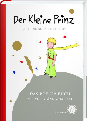 Buchcover und Innenansicht für das Buch: Der Kleine Prinz. Das Pop-Up-Buch