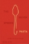 Buchcover und Innenansicht für das Buch: The Silver Spoon Pasta