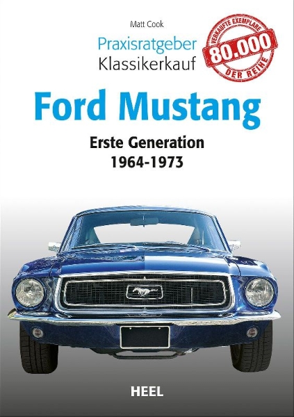 Buchcover und Innenansicht für das Buch: Praxisratgeber Klassikerkauf: Ford Mustang