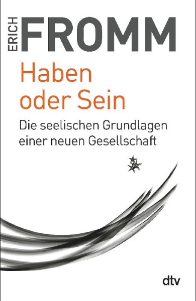 Buchcover und Innenansicht für das Buch:  To Have or to Be?  Harper & Row, Publishers, New York