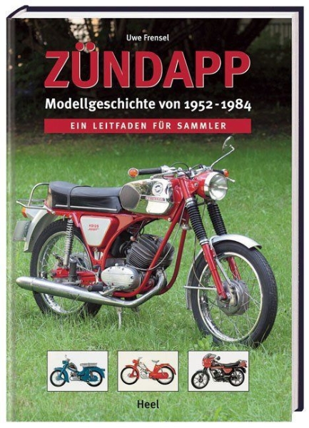 Buchcover und Innenansicht für das Buch: Zündapp - Modellgeschichte von 1952 -1984