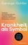 Buchcover und Innenansicht für das Buch: Krankheit als Symbol