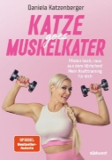 Buchcover und Innenansicht für das Buch: Katze goes Muskelkater