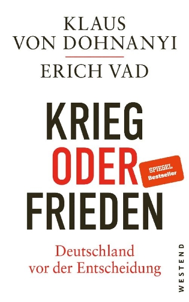 Buchcover und Innenansicht für das Buch: Krieg oder Frieden - Deutschland vor der Entscheidung