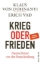 Buchcover und Innenansicht für das Buch: Krieg oder Frieden - Deutschland vor der Entscheidung