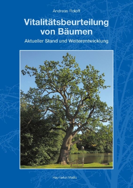 Buchcover und Innenansicht für das Buch: Vitalitätsbeurteilung von Bäumen