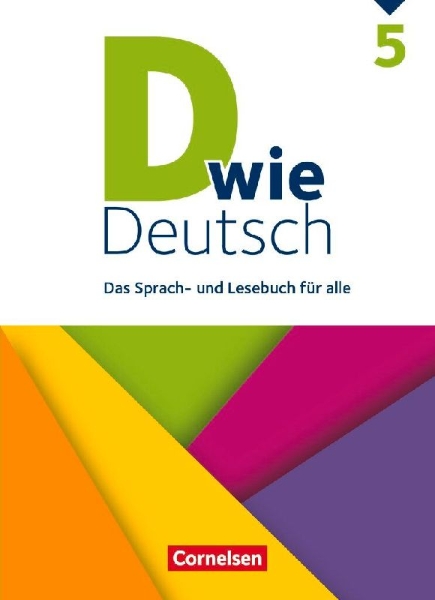 Buchcover und Innenansicht für das Buch: D wie Deutsch - Allgemeine Ausgabe 5. Schuljahr - Schülerbuch