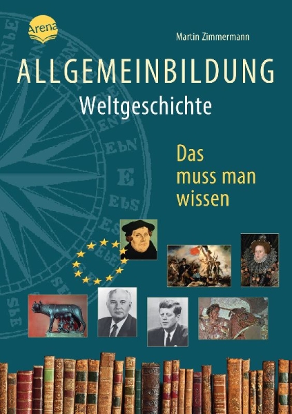 Buchcover und Innenansicht für das Buch: Allgemeinbildung. Weltgeschichte