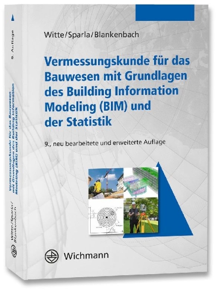Buchcover und Innenansicht für das Buch: Vermessungskunde für das Bauwesen mit Grundlagen des Building Information Modeling (BIM) und der Statistik
