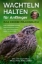 Buchcover und Innenansicht für das Buch: Wachteln halten für Anfänger