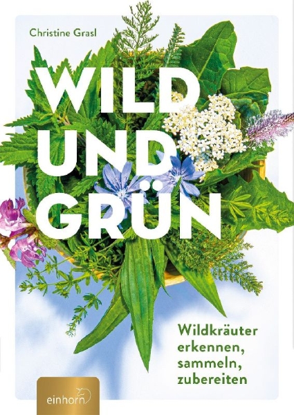 Buchcover und Innenansicht für das Buch: Wild und Grün