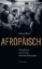 Buchcover und Innenansicht für das Buch: Afropean. Notes From Black Europe