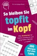 Buchcover und Innenansicht für das Buch: So bleiben Sie topfit im Kopf