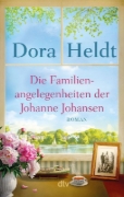 Buchcover und Innenansicht für das Buch: Die Familienangelegenheiten der Johanne Johansen