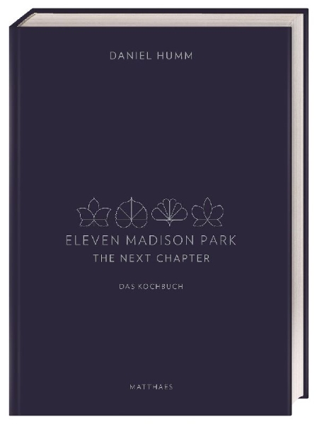 Buchcover und Innenansicht für das Buch: Eleven Madison Park - The Next Chapter